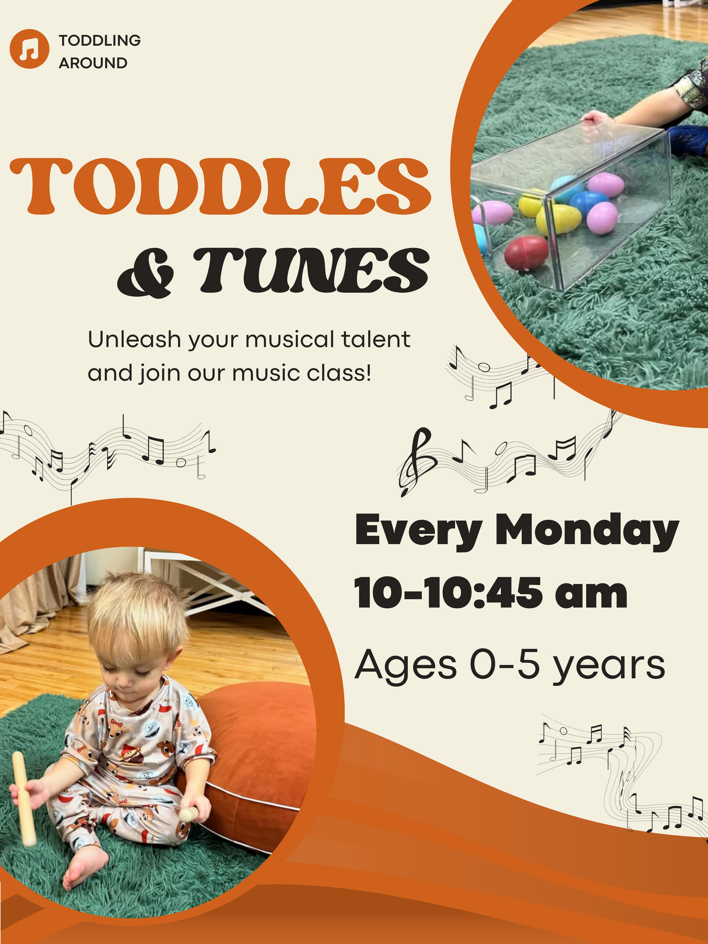 Toddles and Tunes (6 months- 4 yrs old) Mondays 10-10:45 AM